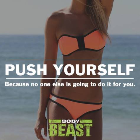 push-yourself-because-no-one-else-is-going-to